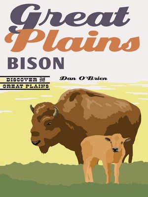 cover image of Great Plains Bison